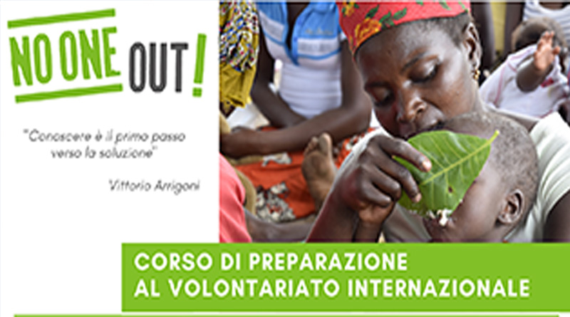 No one out, in partenza l'edizione 2022 del Corso di Preparazione al Volontariato Internazionale