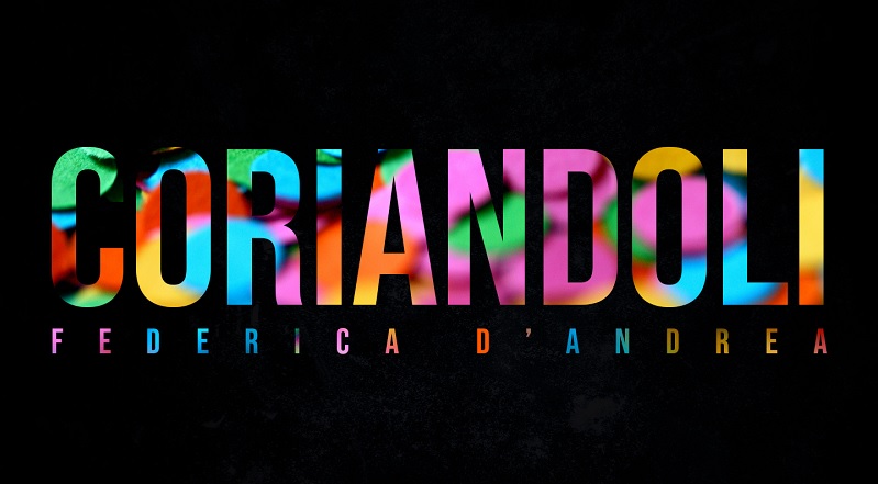 “Coriandoli", in rotazione radiofonica il nuovo singolo di Federica D'Andrea