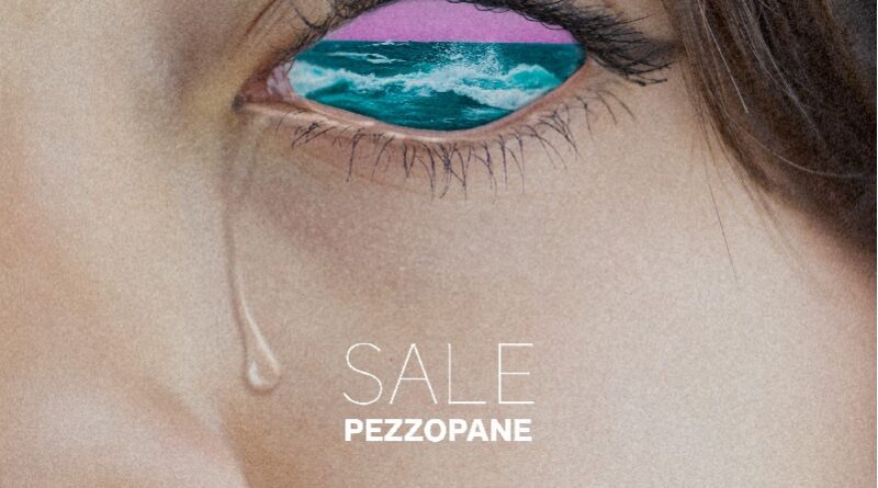 Sale è il nuovo singolo di Pezzopane