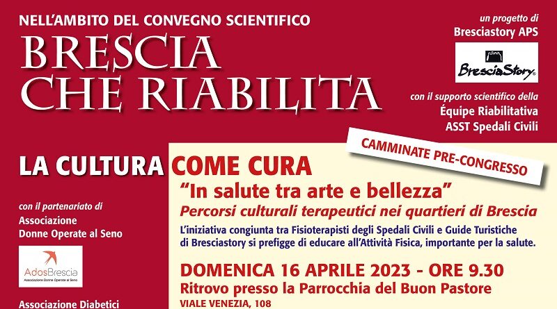 Brescia Story, terzo appuntamento con i percorsi terapeutici del progetto "Brescia che riabilita"