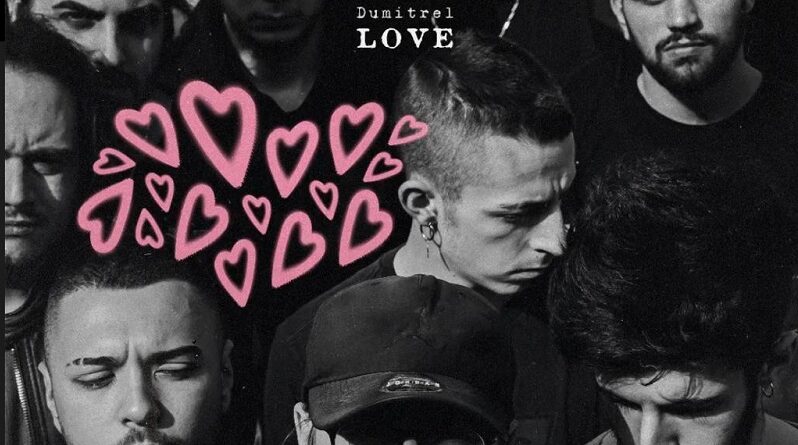 Dumitrel presenta il nuovo album “LOVE”