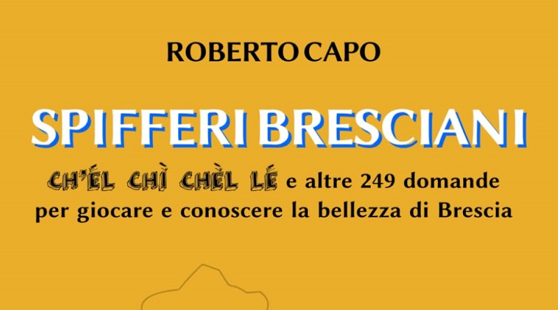 Spifferi Bresciani: presentazione a Brescia il 29 novembre